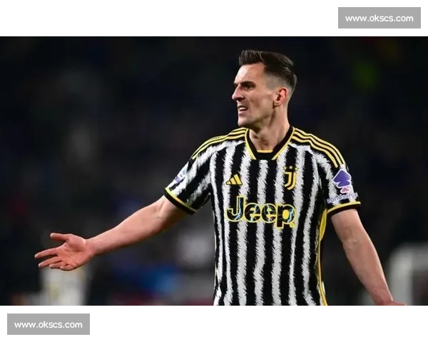 斯基拉:米利克伤愈复出,尤文计划外租激活波兰锋霸 斯基拉:米利克伤愈复出,尤文计划外租激活波兰锋霸